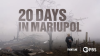 20_Days_in_Mariupol