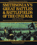 Smithsonian_s_great_battles___battlefields_of_the_Civil_War___a_definitive_field_guide_based_on_the_award-winning_televi
